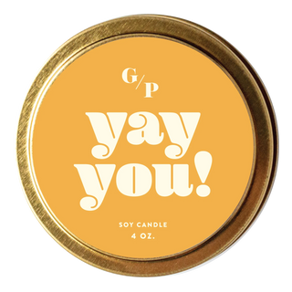 Yay You! 4 oz. Just Because Candle Tin