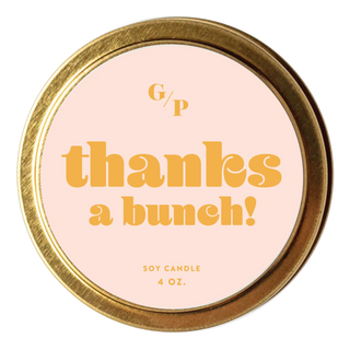 Thanks a Bunch! 4oz Candle Tin